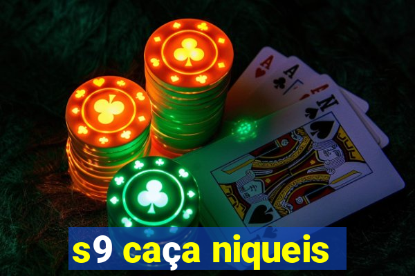 s9 caça niqueis